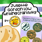 Juliette Gordon Low Writing Craftivity