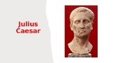 Preview of Julius Caesar - Biography with Questions Presentation Activity