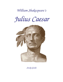 Preview of Julius Caesar 2-3 Wk Study Guide for HS or College