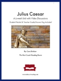 Julius Caesar  5-week Literature unit with Video Discussio