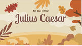 Julius Caesar Act 1 Bundle