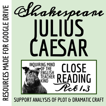 Preview of Julius Caesar Act 1 Scene 3 Close Reading Worksheet for Google Drive
