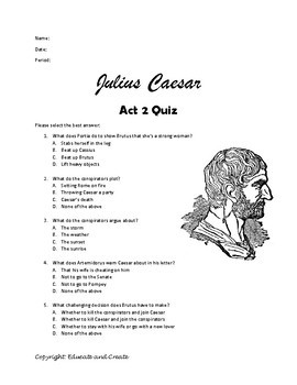 Julius Caesar Act 2 Quiz By Educate And Create Tpt