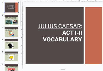 Preview of Julius Caesar: Act I-II Vocab Notes + Google Slides + Vocab Practice Worksheet