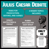 Julius Caesar Activity: Debate