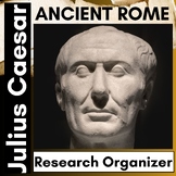 Julius Caesar - Ancient Rome - Research Organizer / Worksheet