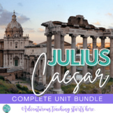Julius Caesar:  Complete Bundle {Grades 9-12}