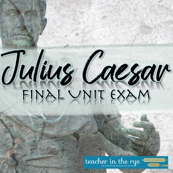 Preview of Julius Caesar Final Unit Exam Multiple Choice with Key and Answer Sheet