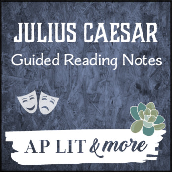 Preview of Julius Caesar Guided Reading Notes