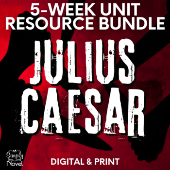 Preview of Julius Caesar Teaching Unit - 5-Week Lesson BUNDLE in Print & Digital