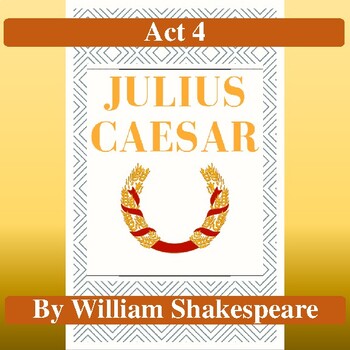 Preview of Julius Caesar: Test for Act 4 (Assessment aligns with Common Core)