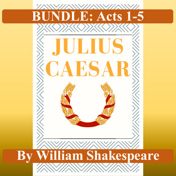 Preview of Julius Caesar: Bundle of Tests for All Five Acts (Assessments CCSS)