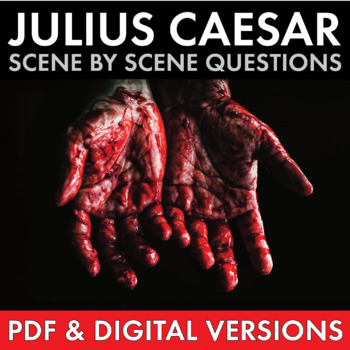 Preview of Julius Caesar, Scene-by-Scene Question Worksheets, PDF & Google Drive CCSS