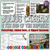 Julius Caesar and the End of the Roman Republic Lesson