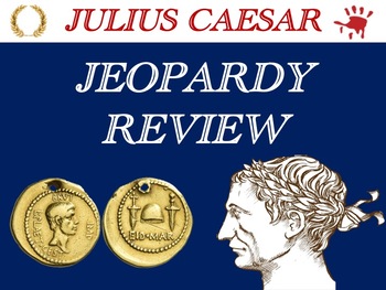 Preview of Julius Caesar by William Shakespeare – Interactive Jeopardy Test Review Game