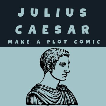 Preview of Julius Caesar by William Shakespeare, Make a Plot Comic Activity