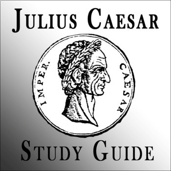 Preview of Julius Caesar by Shakespeare: Study Guide, Cloze Notes, & Important Passages