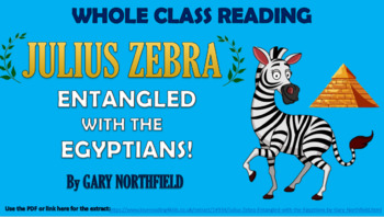 Preview of Julius Zebra: Entangled with the Egyptians - Whole Class Reading Session!