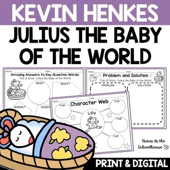 Preview of Julius the Baby of the World Activities | Kevin Henkes Book Study