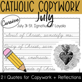July 2023 Catholic Copywork - Cursive