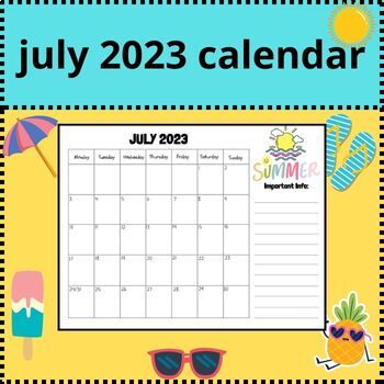 Preview of July 2023 Calendar, Planner Printable, School Calendar summer
