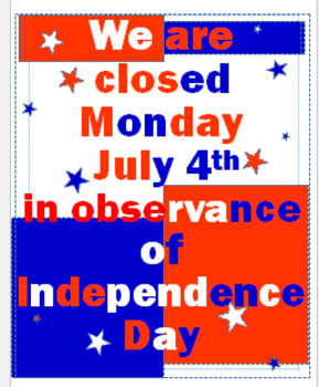 Preview of July 4th Closed sign