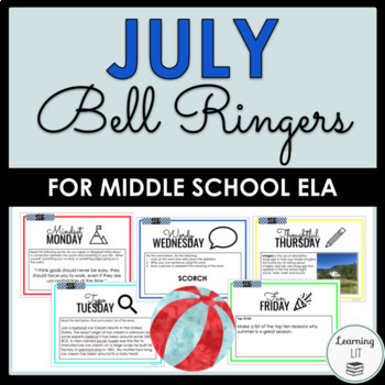 Preview of July Bell Ringers for Middle School ELA 1 Month of Seasonal No-Prep Prompts