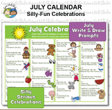 July Calendar Silly, Serious, Fun Celebrations (Karen's Ki