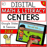 July Digital Centers for Kindergarten - Math & Literacy | 
