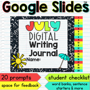 Preview of July Digital Writing Journal for Google Slides with Interactive Checklist