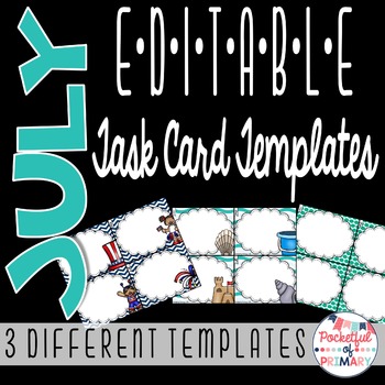 Preview of July EDITABLE Task Card TEMPLATES