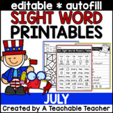 July Editable Sight Word Printables