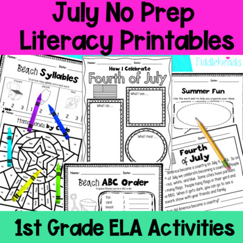 Preview of July First Grade No Prep Literacy Worksheet Packet + TpT EASEL Activity
