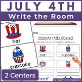 July Fourth Write the Room for 1st Grade - Patriotic Phoni