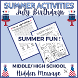 July Hidden Message Word Search Puzzle for Middle and High