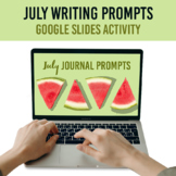 July Journal Prompts for Google Slides™ | Virtual Learning