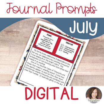 Preview of July Journal Writing Prompts for use with Google Classroom™