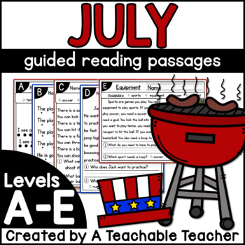 Preview of July Kindergarten Guided Reading Passages and Questions Levels A-E