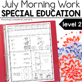 July Morning Work Special Education