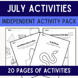 July Independent Early Finishers Activities | Elementary |