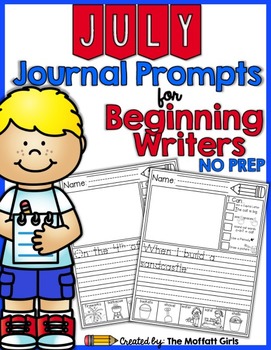 Preview of July NO PREP Journal Prompts for Beginning Writers