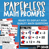 July PAPERLESS Math Prompts Morning Work Spiral Review 7th Grade