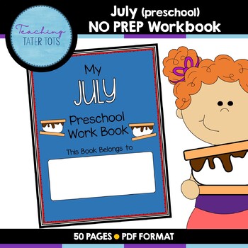 Preview of July (Preschool) NO PREP Workbook