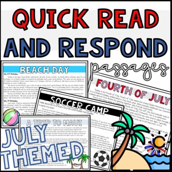 Preview of July Quick Read and Respond Passages - Printable and Digital