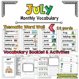 July Vocabulary Word Wall, Booklet, Writing Activities and BINGO