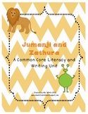 Jumanji and Zathura: Common Core Literacy and Writing Unit