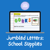Jumbled Letters: School Supplies (Boom Cards™️)
