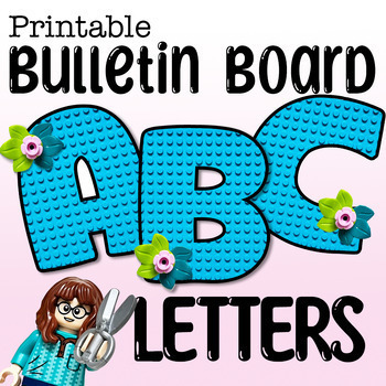 LEGO® Alphabet Letters Aqua Flowers Theme Bulletin Board Classroom Decor