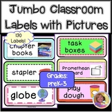 Jumbo Classroom Labels with Pictures for Year-Round Practice 132+