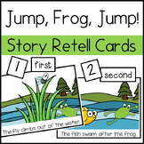 Jump, Frog, Jump! Story Sequence and Retell Activities